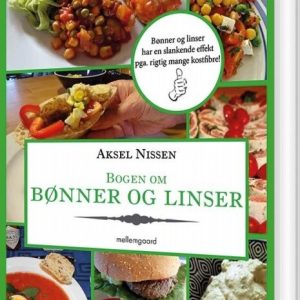 Bogen Om Bønner Og Linser - Aksel Nissen - Bog