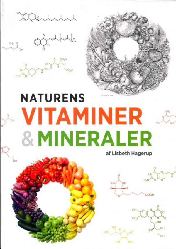 Naturens Vitaminer Og Mineraler - Lisbeth Hagerup Andersen - Bog