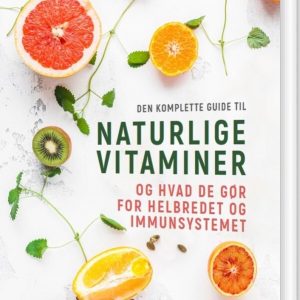 Naturlige Vitaminer - Lizzie Streit - Bog