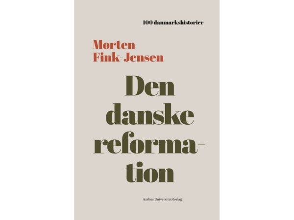 Den Danske Reformation | Morten Fink-Jensen