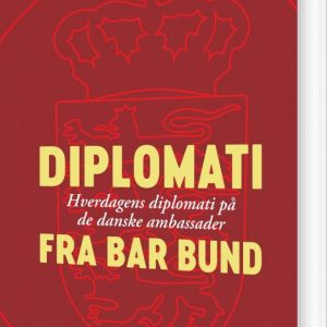 Diplomati Fra Bar Bund - Martin Marcussen - Bog