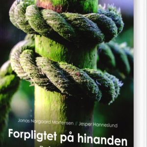 Forpligtet På Hinanden - Jonas Norgaard Mortensen - Bog