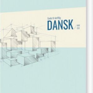 Guide Til Skriftlig Dansk Hhx/eux - Annette Düring Nielsen - Bog