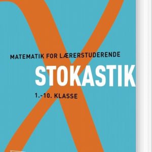 Matematik For Lærerstuderende - Stokastik - Kristine Jess - Bog