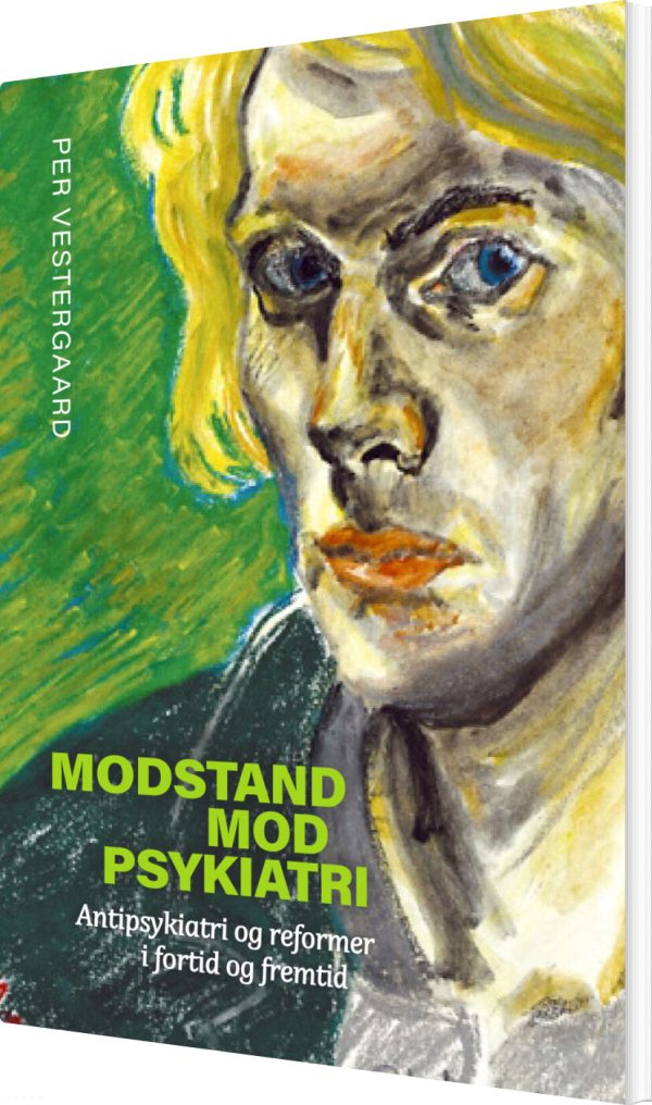 Modstand Mod Psykiatri - Per Vestergaard - Bog