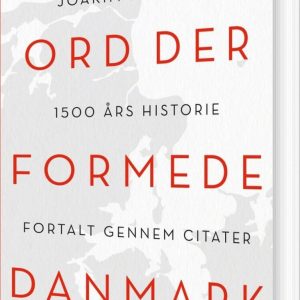 Ord Der Formede Danmark - Joakim Jakobsen - Bog