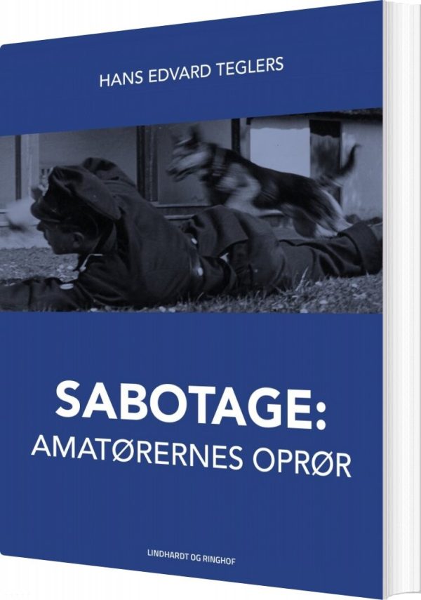 Sabotage: Amatørernes Oprør - Hans Edvard Teglers - Bog