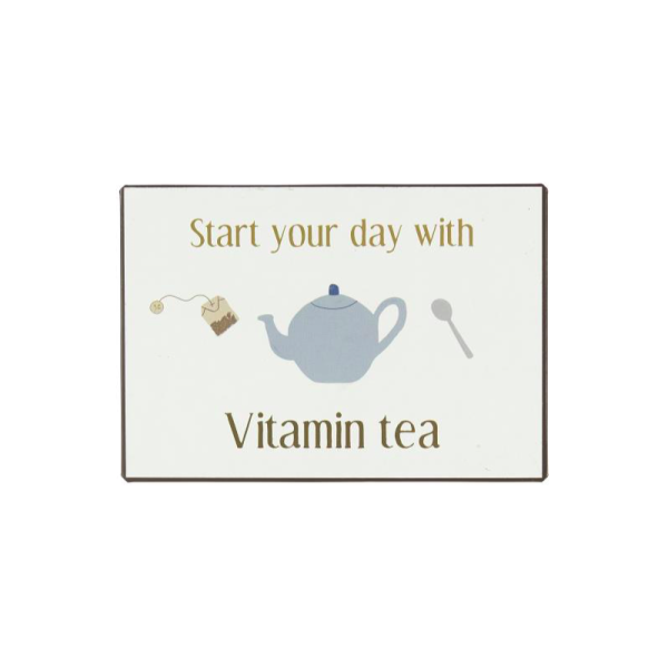 Metalskilt "Start your day with vitamin tea" - Ib Laursen