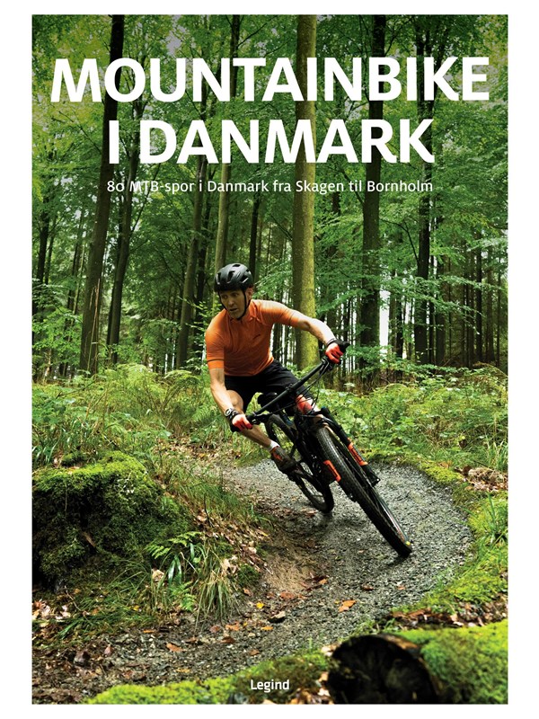Mountainbike i Danmark - Rejsebog - Hardcover