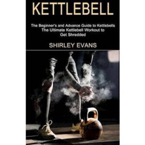 Kettlebell Shirley Evans 9781990268656