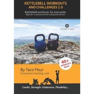 Kettlebell Workouts and Challenges 2.0: Kettlebell workouts for everyone. Beginners to advanced with scaling alternatives. (Hæftet, 2019)