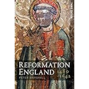 Reformation England 1480-1642 (Hæftet)