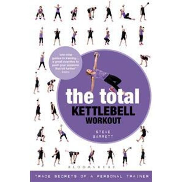 The Total Kettlebell Workout (Hæftet, 2013)