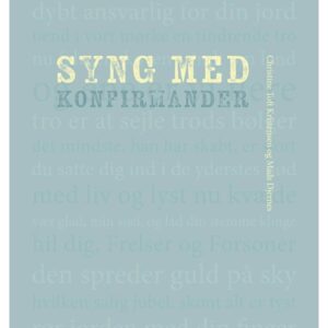 Syng med konfirmander - Religion & Filosofi