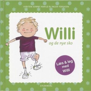 Willi og de nye sko - Børnebog - Hardcover