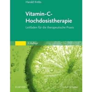 Vitamin-C Hochdosistherapie Harald Krebs Bog